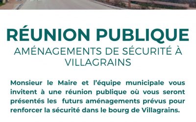 Réunion publique – Aménagement de sécurité à Villagrains – Samedi 08 novembre à 10h